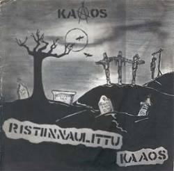 Kaaos : Ristiinnaulittu Kaaos